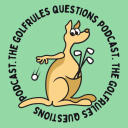 Podcast thumbnail for The GolfRules Questions Podcast