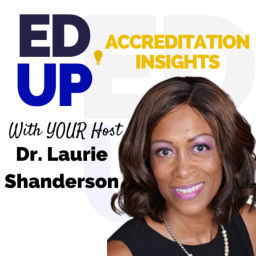 Podcast thumbnail for EdUp Accreditation Insights