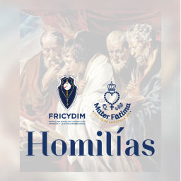Podcast thumbnail for HOMILÍAS DESDE FRICYDIM