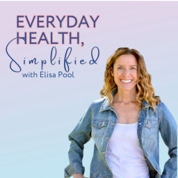 Podcast thumbnail for Everyday Health, Simplified
