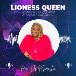 Podcast thumbnail for Lioness Queen