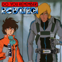 Podcast thumbnail for Do You Remember Robotech?