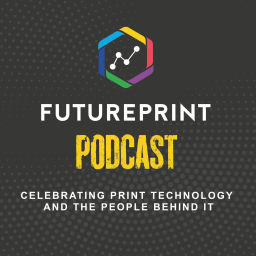 Podcast thumbnail for FuturePrint Podcast