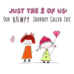 Podcast thumbnail for Just the 2 of Us: Our Bumpy Journey Called Life