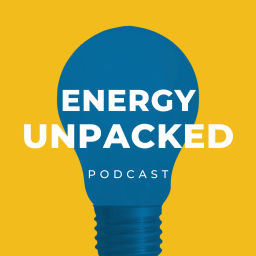 Podcast thumbnail for Energy Unpacked