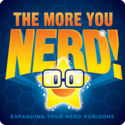 Podcast thumbnail for The More You Nerd