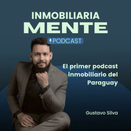 Podcast thumbnail for INMOBILIARIA MENTE