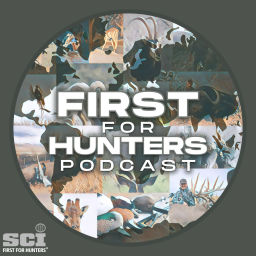 Podcast thumbnail for First For Hunters Podcast