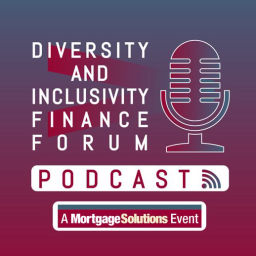 Podcast thumbnail for Diversity & Inclusivity Finance Forum Podcast