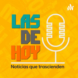 Podcast thumbnail for Las de Hoy