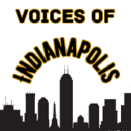 Podcast thumbnail for Voices of Indianapolis