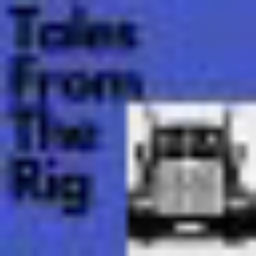 Podcast thumbnail for Tales From The Rig