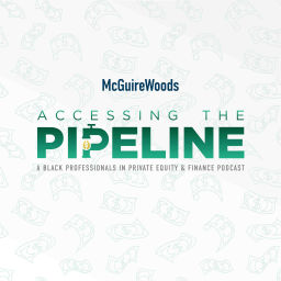 Podcast thumbnail for Accessing the Pipeline