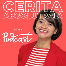 Podcast thumbnail for Cerita Absolutraia