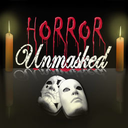 Podcast thumbnail for Horror Unmasked Podcast