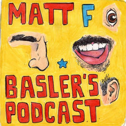 Podcast thumbnail for Matt F Basler’s Podcast