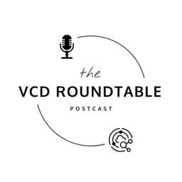 Podcast thumbnail for VCD RoundTable