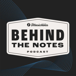 Podcast thumbnail for Behind The Notes