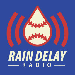 Podcast thumbnail for Rain Delay Radio