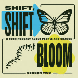 Podcast thumbnail for Shift Shift Bloom