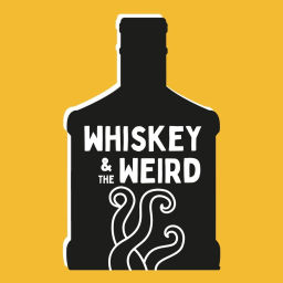 Podcast thumbnail for Whiskey and the Weird