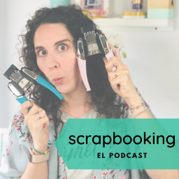 Podcast thumbnail for Scrapbooking, el podcast