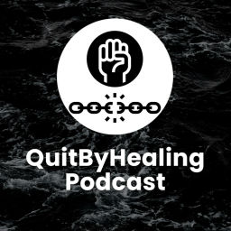 Podcast thumbnail for QuitByHealing - beat porn addiction & level up your life