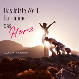 Podcast thumbnail for Das letzte Wort hat immer das Herz