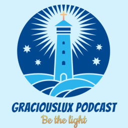 Podcast thumbnail for GraciousLux Podcast