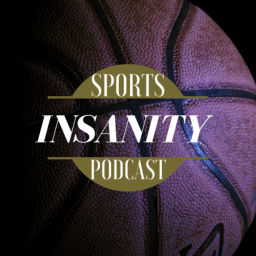 Podcast thumbnail for SIN's Sports Insanity Podcast