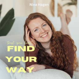 Podcast thumbnail for Trust Your Heart - Find Your Way
