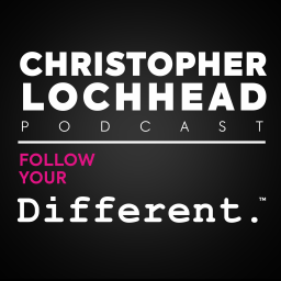 Podcast thumbnail for Christopher Lochhead Follow Your Different™