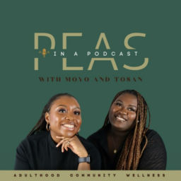 Podcast thumbnail for Peas In A Podcast