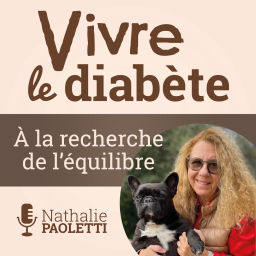 Podcast thumbnail for Vivre le diabète