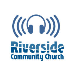 Podcast thumbnail for Riverside Community Church Sermons