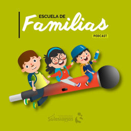 Podcast thumbnail for Escuela de familias