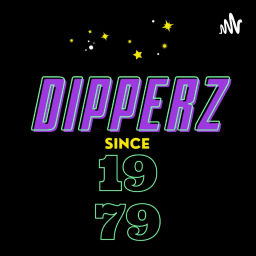 Podcast thumbnail for Dipperz