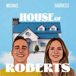 Podcast thumbnail for House of Roberts Podcast