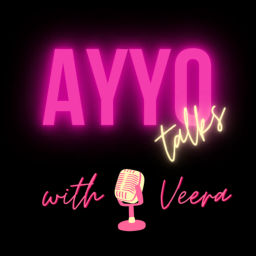Podcast thumbnail for Ayyo Talks with Veera