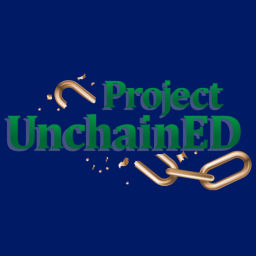 Podcast thumbnail for Project UnchainED