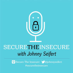 Podcast thumbnail for Secure The Insecure