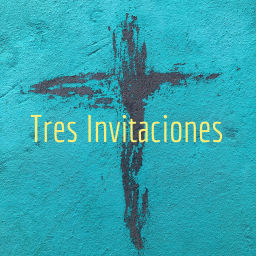 Podcast thumbnail for Tres Invitaciones