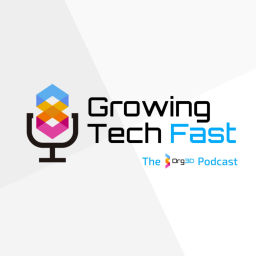 Podcast thumbnail for Growing Tech Fast - The Org3D Podcast