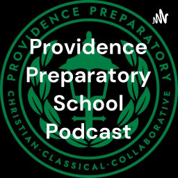 Podcast thumbnail for Providence Preparatory School Podcast