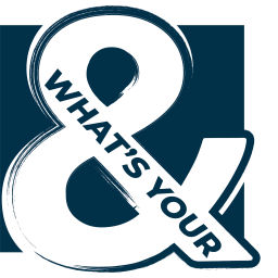 Podcast thumbnail for What's Your "And"?