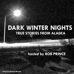 Podcast thumbnail for Dark Winter Nights: True Stories from Alaska
