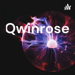 Podcast thumbnail for Qwinrose