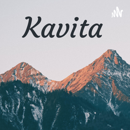 Podcast thumbnail for Kavita