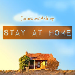 Podcast thumbnail for James and Ashley Stay at Home