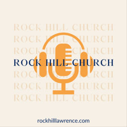 Podcast thumbnail for Rock Hill Church